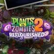 PVZ2 Reflourished APK
