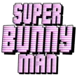 Super Bunny Man APK